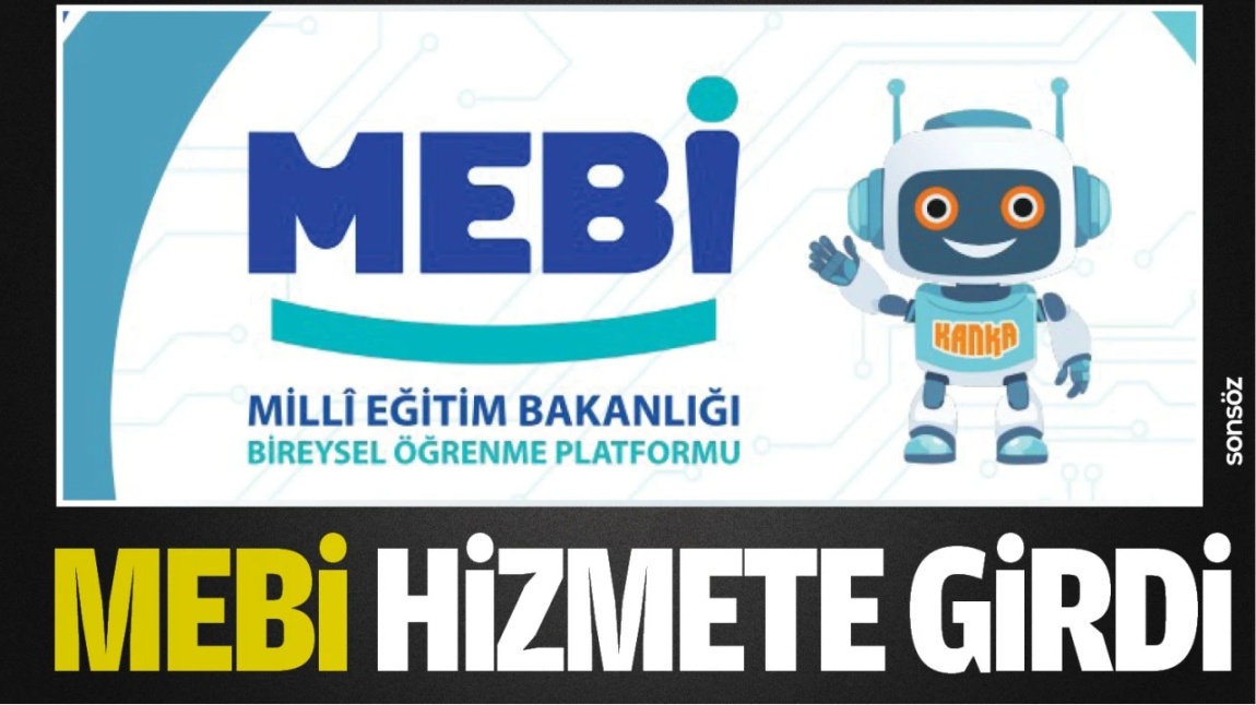 MEBİ NEDİR?
