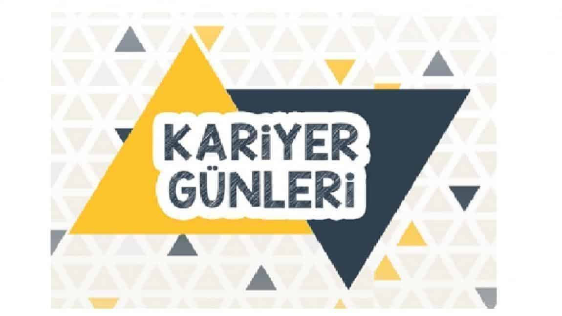 KARİYER GÜNLERİ DEVAM EDİYOR